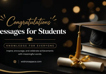 Congratulations Messages for Students