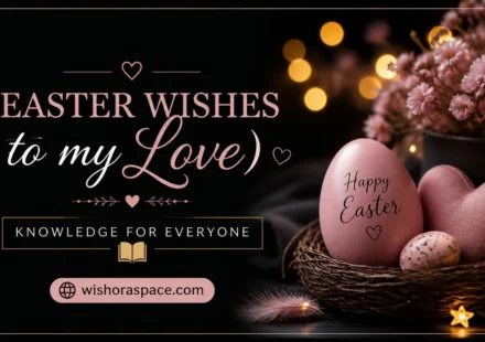 easter wishes to my love