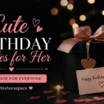 cute birthday quotes for her