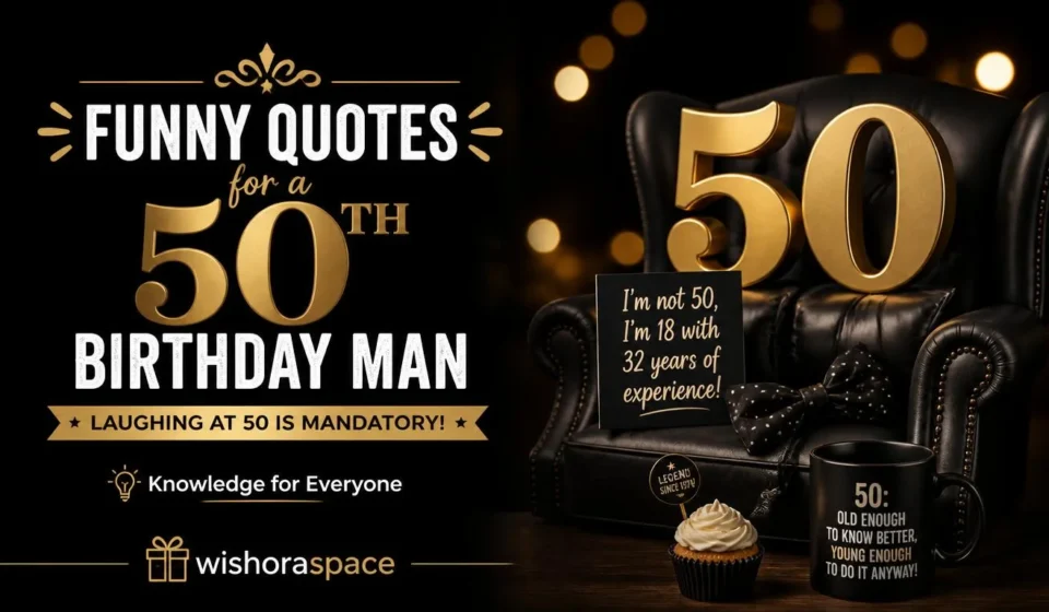 funny quotes for a 50th birthday man