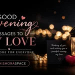 good evening messages to my love