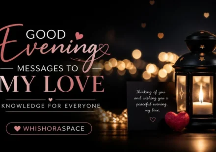 good evening messages to my love