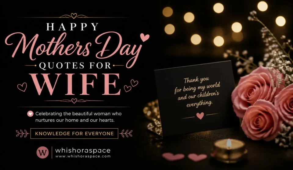 happy Mothers Day quotes for wife