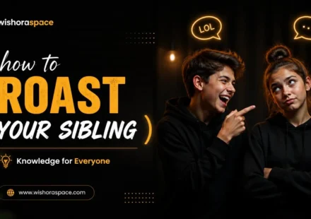 how to roast your sibling