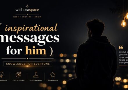 inspirational messages for him