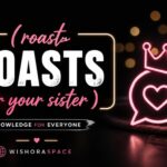 roasts for your sister
